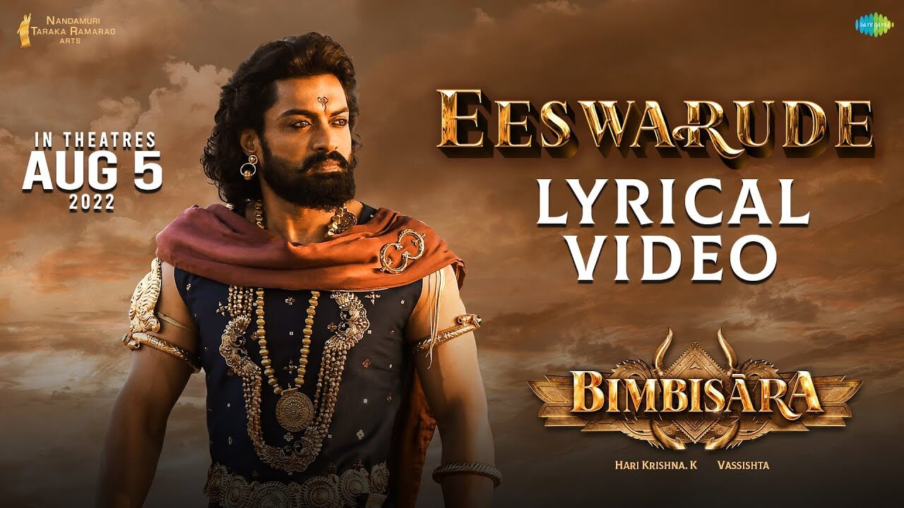 Eeswarude Song Lyrics in Telugu-Bimbisara
